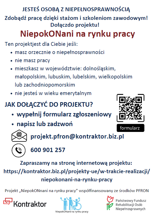 Na grafice plakat z tekstem podanym w treści posta, kodem QR do formularza, informacją, że "Projekt NiepokONani na rynku pracy" jest współfinansowany ze środków PFRON oraz z logotypami.