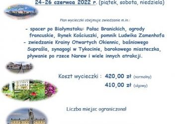 Zapraszamy na wycieczkę, tym razem na Podlasie