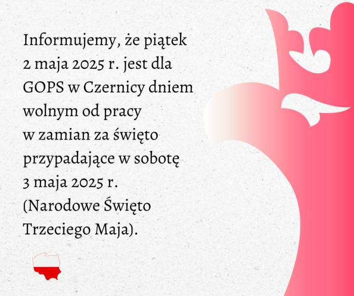 Dzień 2 maja - GOPS w Czernicy zamknięty