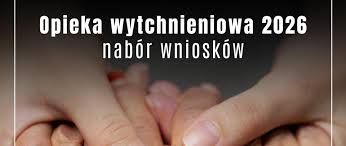 Opieka wytchnieniowa 2026