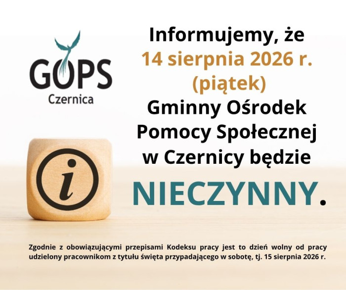 14 sierpnia (piątek) - NIECZYNNE